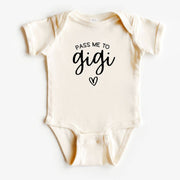 Pass Me to Gigi Baby Bodysuit | New Grandparent Baby Gifts : 6-12 Months / Long