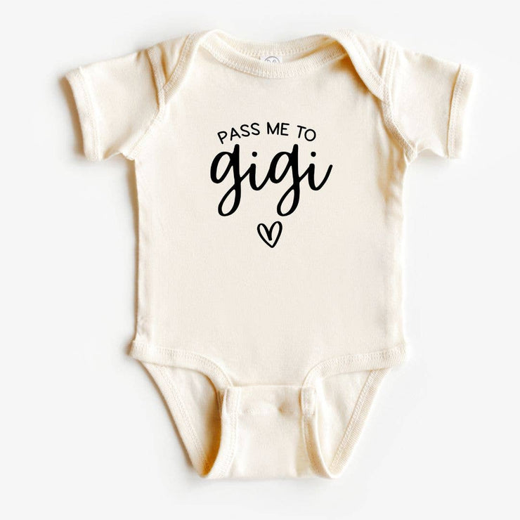 Pass Me to Gigi Baby Bodysuit | New Grandparent Baby Gifts : 6-12 Months / Long