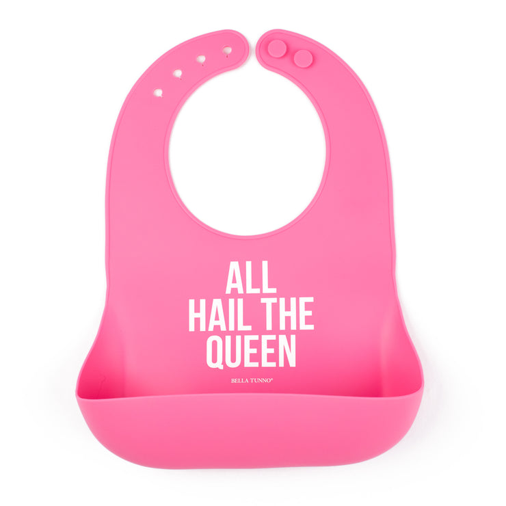Bella Tunno Wonder Bib | All Hail the Queen
